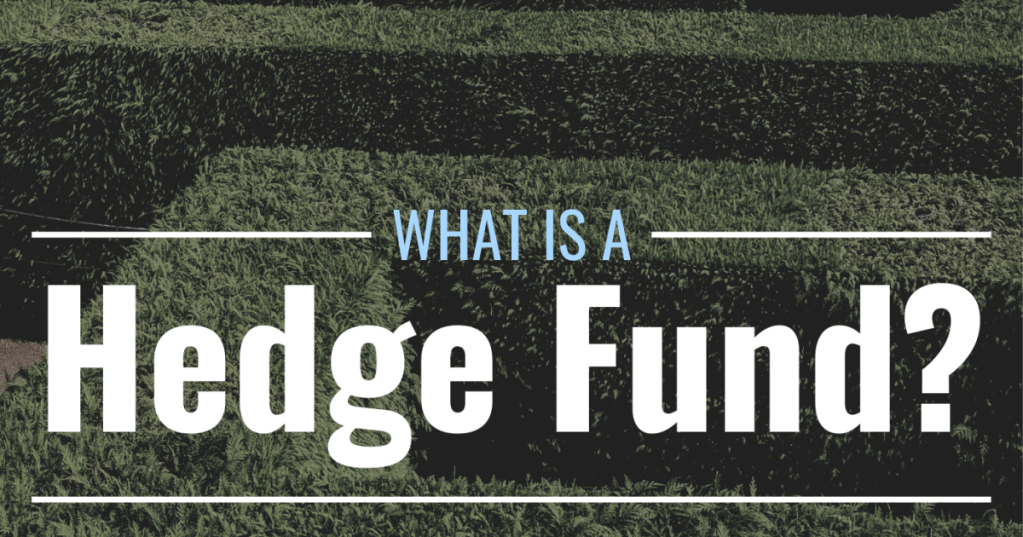 How do Hedge Funds&nbsp;Operate